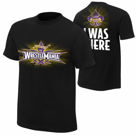 WrestleMania 30 I Was There Black T-Shirt Pwcatalog