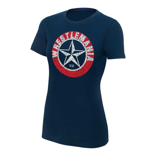 WrestleMania 32 Lone Star Women's T-Shirt Pwcatalog