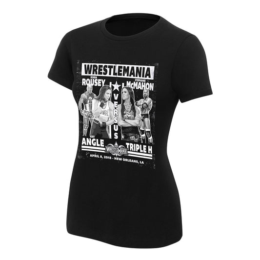 WrestleMania 34 Rousey & Angle vs. McMahon & Triple H Women's Match T-Shirt Pwcatalog