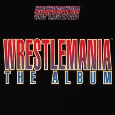 WrestleMania The Album