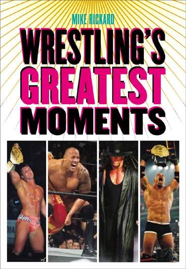 Wrestling’s Greatest Moments Books PWcatalog