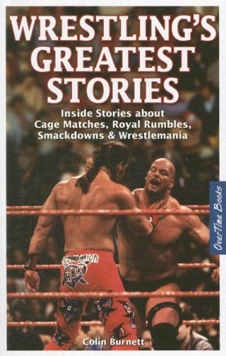 Wrestling's Greatest Stories Inside Stories About Cage