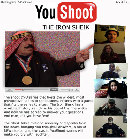 YouShoot with The Iron Sheik