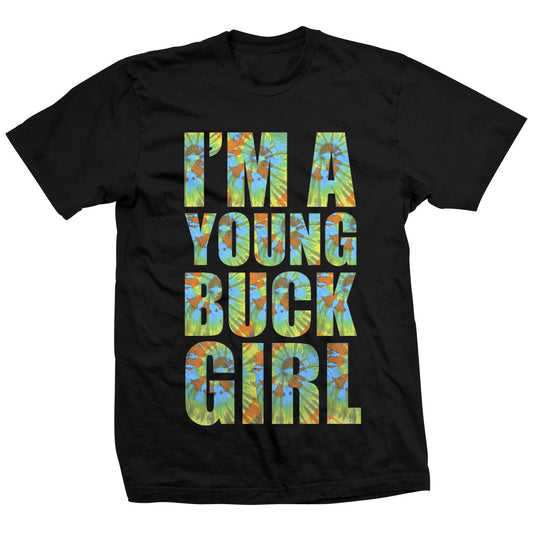 Young Bucks I'm A Young Buck Girl Shirt