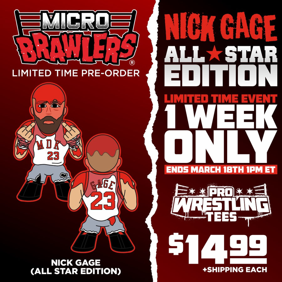 Pro Wrestling Tees Micro Brawlers Limited Edition Nick Gage [All Star Edition] Action & Toy Figures PWcatalog