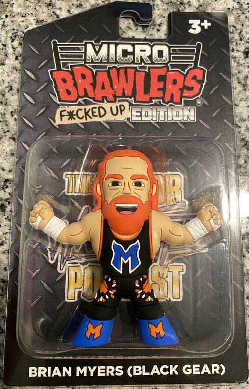 2021 Major Wrestling Figure Podcast Micro Brawlers F*cked Up Edition Brian Myers [Black Gear]