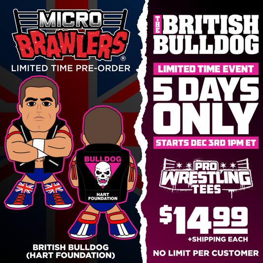 Pro Wrestling Tees Micro Brawlers Limited Edition British Bulldog [Hart Foundation]