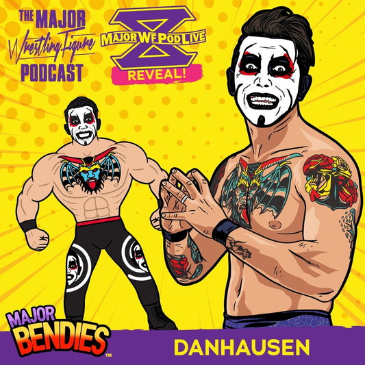 Major Wrestling Figure Podcast Major Bendies 2 Danhausen